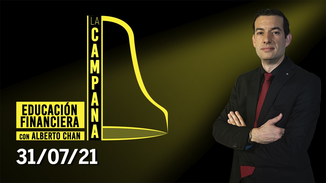 La Campana | 31/07/21 | Programa Completo