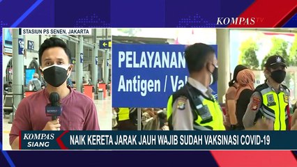 Скачать видео: Calon Penumpang Perjalanan Kereta Jarak Jauh Wajib Tunjukan Sertifikat Vaksin Covid-19