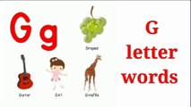 Alphabet G | जी वाले शब्द | G | Phonics Letter -G | Learning Alphabets For kids | ABC | abcd