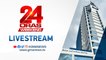 24 Oras Weekend Livestream: August 01, 2021 - Replay