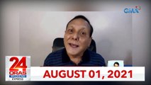 24 Oras Weekend Express: August 1, 2021 [HD]