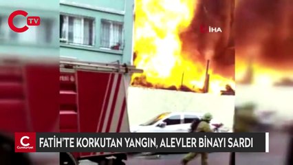Fatih’te korkutan yangın, alevler binayı sardı