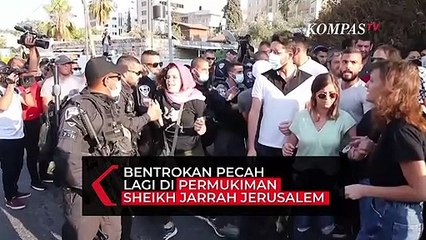 Bentrok Warga Palestina vs Polisi Israel Kembali Pecah di Permukiman Sheikh Jarrah
