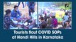 Tourists flout Covid protocols at Nandi Hills