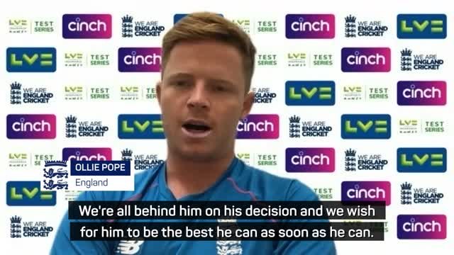 England 'all behind' Stokes after decision to take a break - Pope