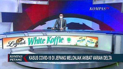 Kasus Corona Jepang Melonjak Akibat Varian Delta