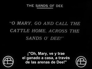 The Sands of Dee (Las arenas de Dee) [1912]