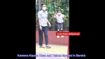 Kareena Kapoor Khan and Taimur Spotted in Bandra