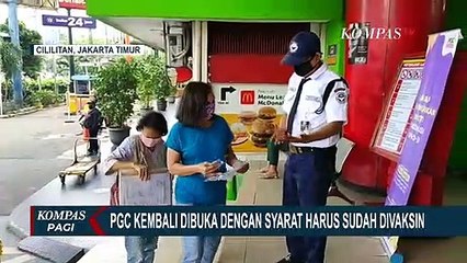 PGC Kembali Dibuka dengan Syarat Harus Sudah Vaksin