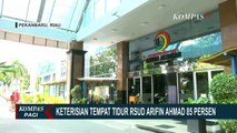 Keterisian Tempat Tidur RSUD Arifin Ahmad 85%