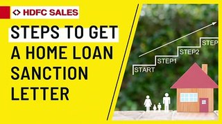 How to Get Home Loan Sanction Letter