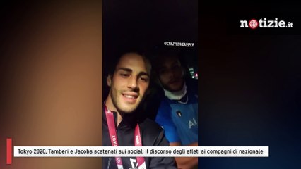 Tokyo 2020, Tamberi e Jacobs scatenati sui social: il discorso degli atleti ai compagni di nazionale