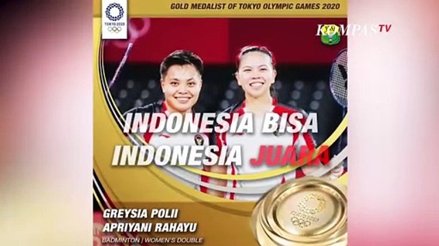Greysia Polii / Apriyani Rahayu Raih Emas, Jokowi : Kado Ulang Tahun Kemerdekaan Indonesia