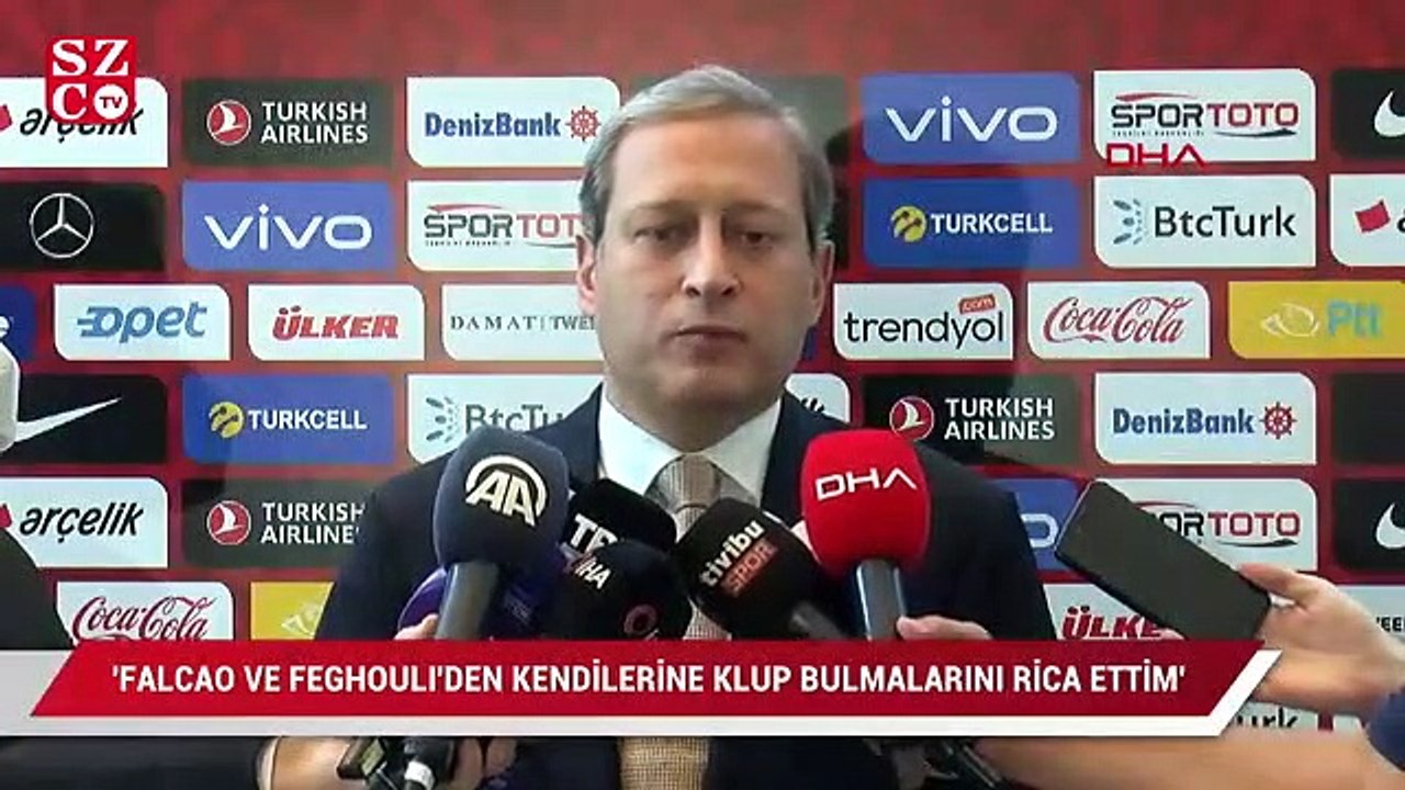 Burak Elmas: Falcao ve Feghouli'den kendilerine kulüp bulmalarını rica ettim