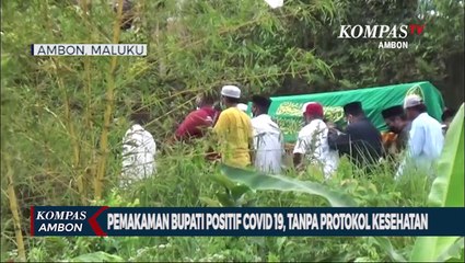 Pemakaman Bupati Positif Covid 19, Tanpa Protokol Kesehatan