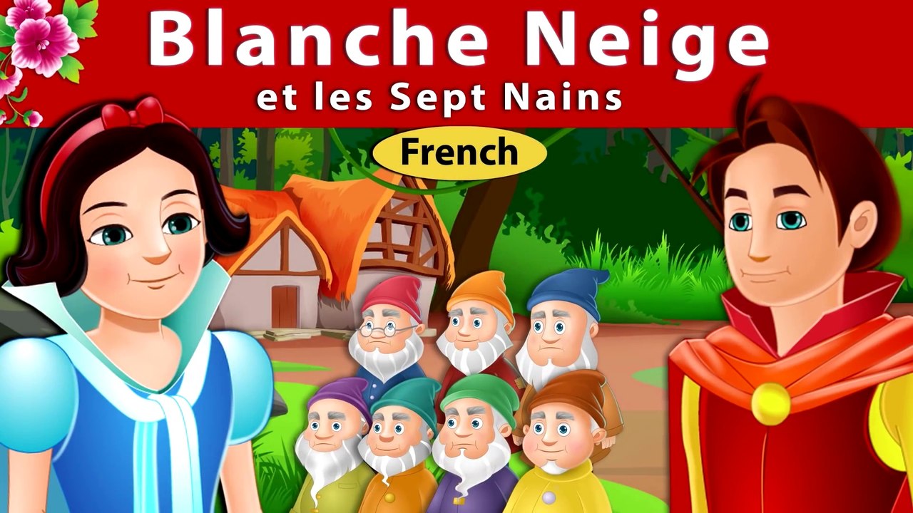 Blanche Neige et les Sept Nains | Histoire Pour Sendormir | Contes De Fées Français | French Fairy Tales | HD