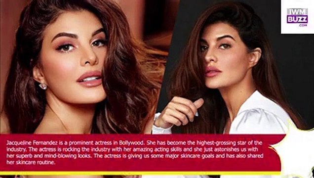 Jacqueline Has Spilled The Beans On Her Skincare Routine Follow Her 6 Steps Routine