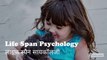 Lifespan Psychology- Meaning, Context and determinants of lifespan psychology/ developmental psychology.