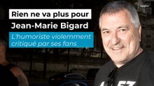 Jean -Marie Bigard violemment critiqué par ses propres fans