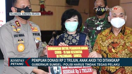 Dugaan Penipuan Sumbangan Rp 2 Triliun, Anak Akidi Tio Ditangkap