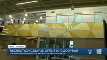 City of Goodyear opens new recreation center