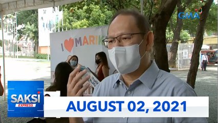 Saksi Express: August 2, 2021 [HD]