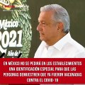 En México no se pedirá en los establecimientos una identificación especial para que las personas demuestren que ya fueron vacunadas contra el COVID-19, aseguró