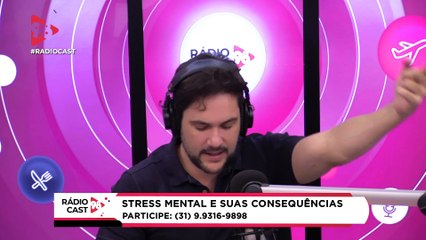 RádioCast98 02/08/21 - Dra. Tatiana Barra - Como aliviar o estresse mental?