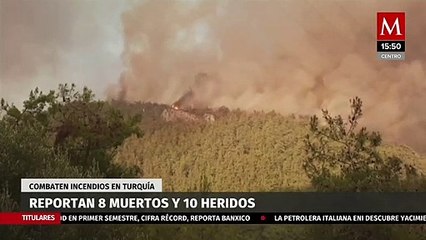 Incendios en Turquía dejan 8 muertos y 10 heridos