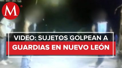 Jóvenes agreden a dos guardias de seguridad en NL