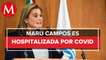 Maru Campos, gobernadora electa de Chihuahua, ingresa al hospital por covid-19