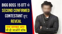 This Actor Becomes Second Confirmed Contestant Of Bigg Boss 15 OTT