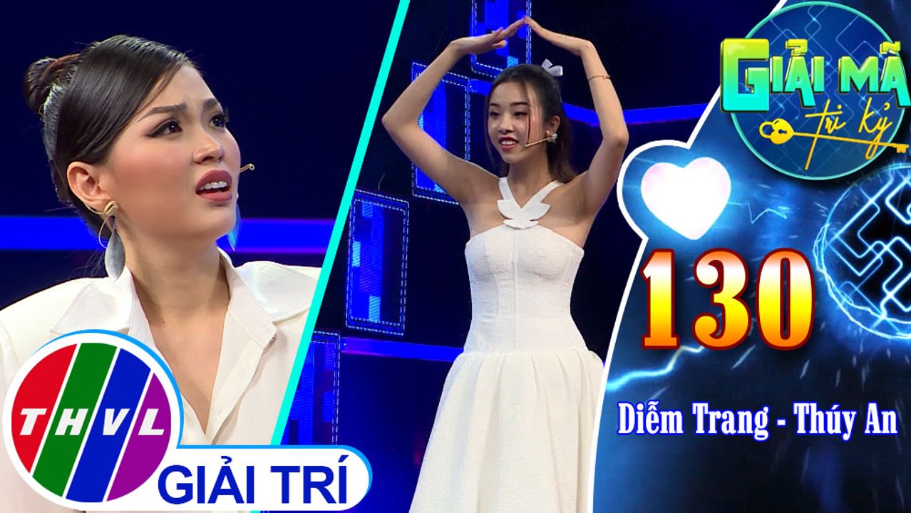 Á hậu Diễm Trang - Thúy An thể hiện sự Đồng sức đồng lòng với trò chơi vui nhộn của Giải mã tri kỷ