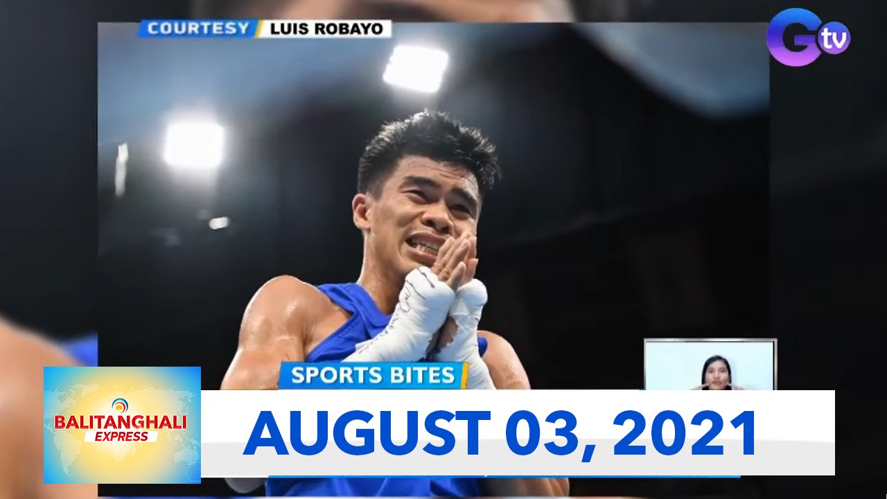 Balitanghali Express: August 3, 2021 [HD]