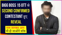 This Actor Becomes Second Confirmed Contestant Of Bigg Boss 15 OTT