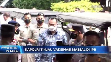 Kapolri Tinjau Vaksinasi Massal di IPB