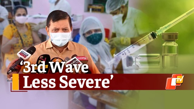 Severity Of Covid19 Third Wave In Odisha To Be Lesser Than Second Wave: DMET Chief CBK Mohanty