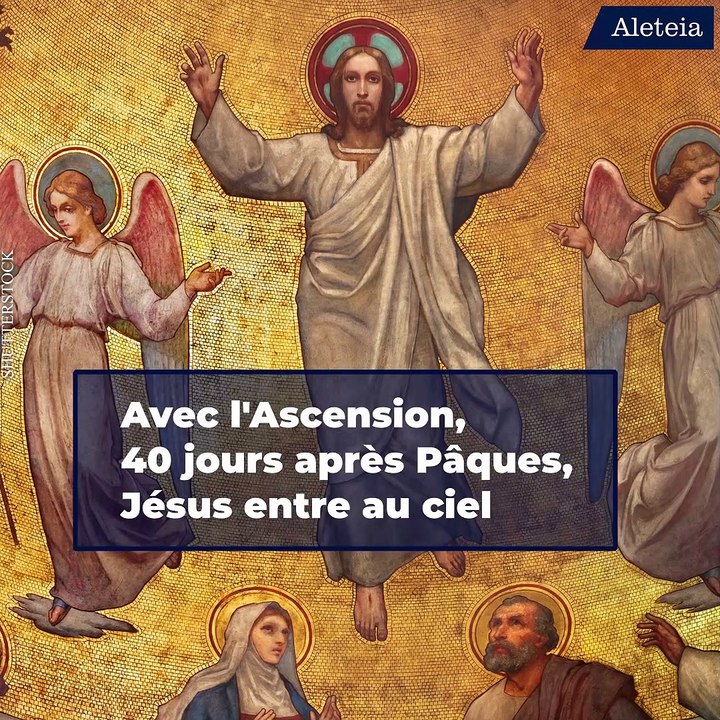 Quelle est la différence entre l'Ascension et l'Assomption ?