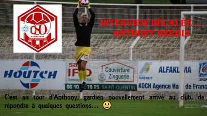 Á la rencontre d'un nouveau venu : Anthony HERBIN