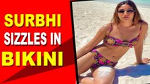 Surbhi Chandna flaunts toned body in bikini