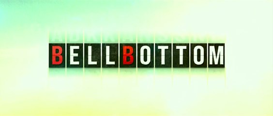 BellBottom | Official Trailer | Akshay Kumar | Vaani | Vashu, Jackky Bhagnani | Huma