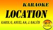 KAROL G Anuel AA J Balvin - LOCATION - Karaoke Instrumental Lyrics Letra