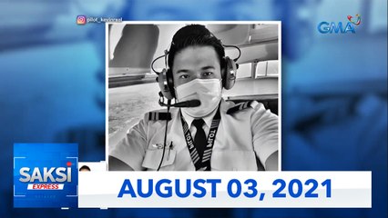 Saksi Express: August 3, 2021 [HD]