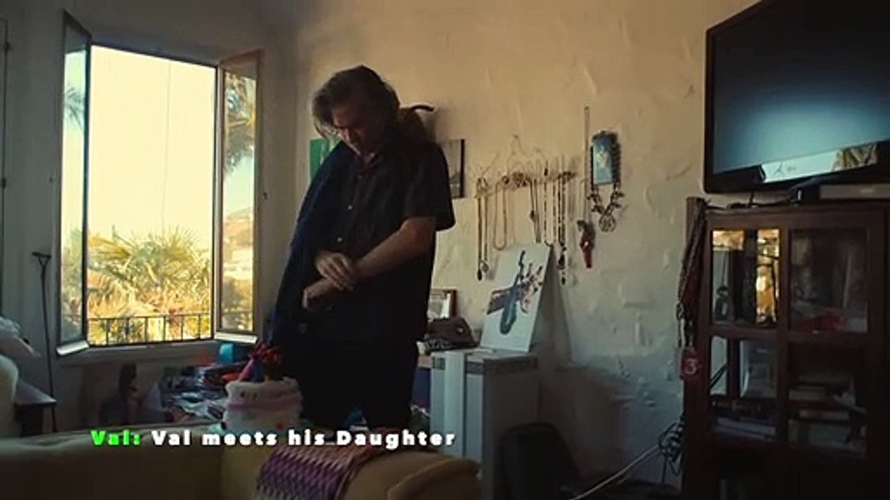 Val : Val meets his Daughter