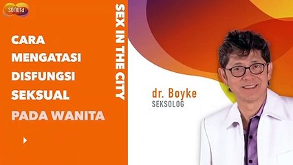 Cara Mengatasi Disfungsi S3ksual pada Wanita