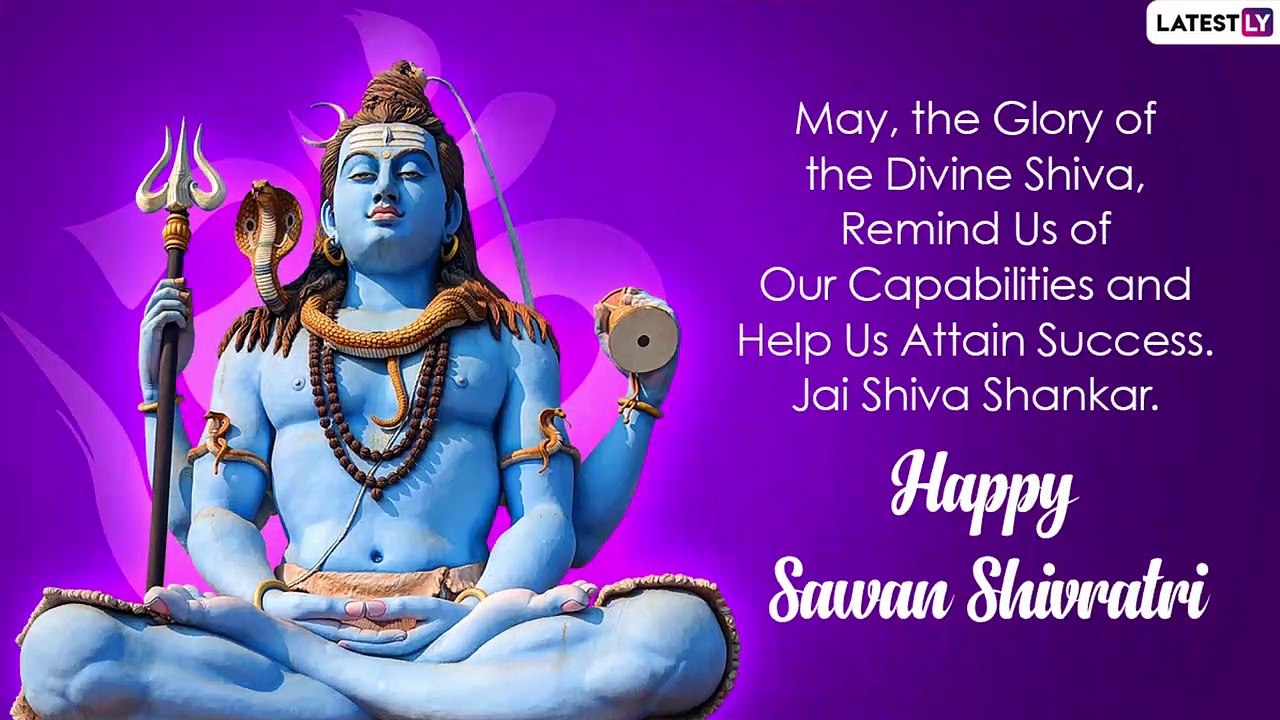 Happy Sawan Shivratri 2021 Wishes, WhatsApp Status, Images, Greetings to  Share on Shravan Shivaratri - video Dailymotion
