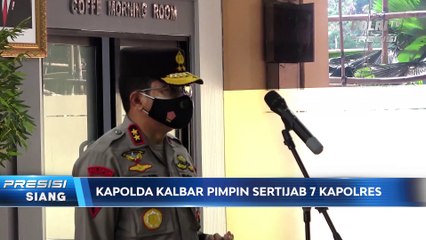 Kapolda Kalimantan Barat Pimpin Sertijab 7 Kapolres
