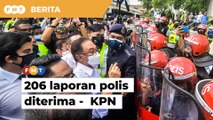 206 laporan polis berkait perhimpunan Ahli Parlimen pembangkang diterima, kata KPN