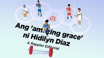 VIDEO EDITORIAL: Ang 'amazing grace' ni Hidilyn Diaz