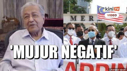 Saya mengaku dah buat salah, tak patut sertai himpunan - Dr M
